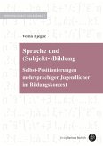 Sprache und (Subjekt-)Bildung (eBook, PDF)