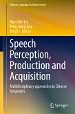 Speech Perception, Production and Acquisition (eBook, PDF)
