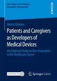 Patients and Caregivers as Developers of Medical Devices