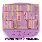 Change your perspective, change your life (eBook, ePUB)