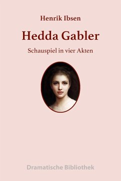 Hedda Gabler (eBook, ePUB) - Ibsen, Henrik