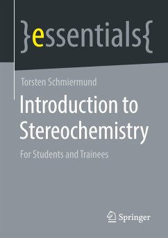 Introduction to Stereochemistry - Schmiermund, Torsten