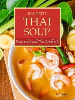 Favorite Thai Soup (eBook, ePUB) - Yaowa, S.K.