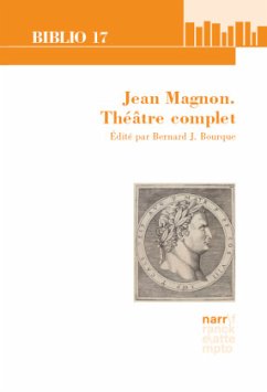 Jean Magnon. Théâtre complet - Bourque, Bernard J.