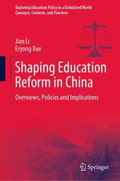 Shaping Education Reform in China (eBook, PDF) - Li, Jian; Xue, Eryong