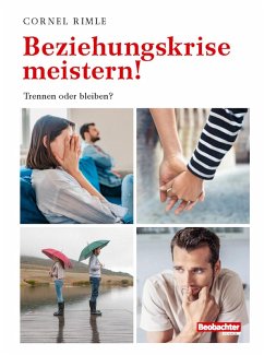 Beziehungskrise meistern! (eBook, ePUB) - Rimle, Cornel