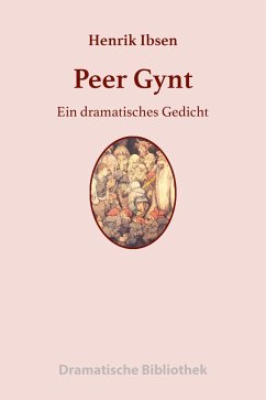 Peer Gynt (eBook, ePUB) - Ibsen, Henrik