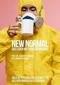 New Normal - Das Leben mit dem Coronavirus (eBook, ePUB)