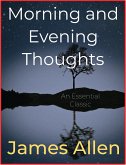Morning and Evening Thoughts (eBook, ePUB)