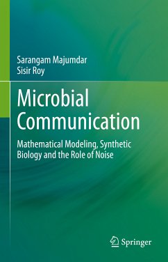 Microbial Communication (eBook, PDF) - Majumdar, Sarangam; Roy, Sisir