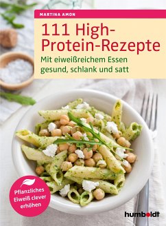 111 High-Protein-Rezepte (eBook, ePUB) - Amon, Martina