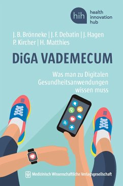 DiGA VADEMECUM (eBook, ePUB) - Brönneke, Jan B.; Debatin, Jörg F.; Hagen, Julia; Kircher, Philipp; Matthies, Henrik