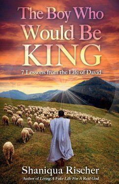 The Boy Who Would Be King - Rischer, Shaniqua D.