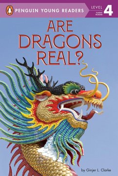 Are Dragons Real? - Clarke, Ginjer L