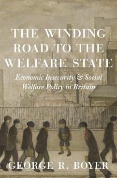 The Winding Road to the Welfare State - Boyer, George R