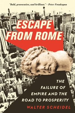 Escape from Rome - Scheidel, Walter