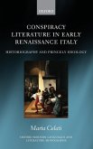 Conspiracy Literature in Early Renaissance Italy