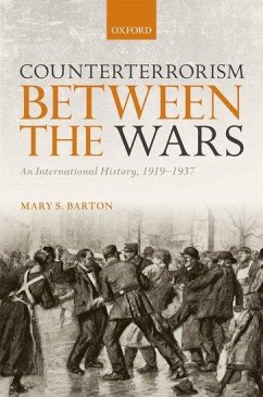 Counterterrorism Between the Wars - Barton, Mary S