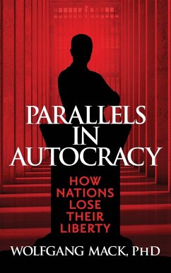 Parallels in Autocracy - Mack, Wolfgang