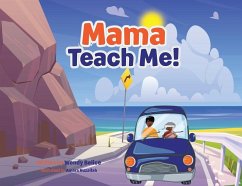 Mama Teach Me! - Belice, Wendy