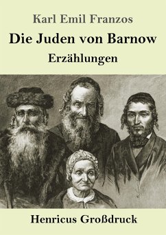 Die Juden von Barnow (Großdruck) - Franzos, Karl Emil