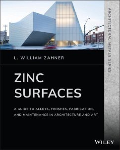 Zinc Surfaces - Zahner, L. William