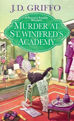 Murder at St. Winifred's Academy - Griffo, J.D.