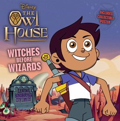 Owl House: Witches Before Wizards - Disney Books