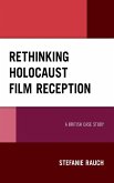 Rethinking Holocaust Film Reception
