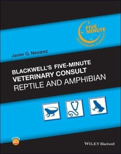 Blackwell's Five-Minute Veterinary Consult: Reptile and Amphibian - Nevarez, Javier G.