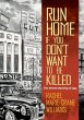 Run Home If You Don't Want to Be Killed - Bild 1
