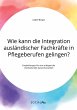 Wie kann die Integration ausländischer... - Bild 1
