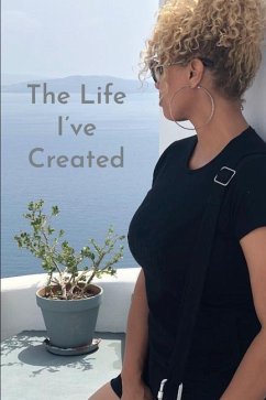 The Life I've Created - Jefferson, Renee
