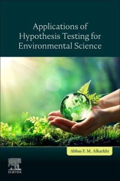 Applications of Hypothesis Testing for Environmental Science - Alkarkhi, Abbas F.M.