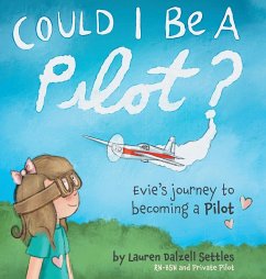 Could I Be a Pilot? - Settles, Lauren Dalzell