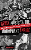 Rebel Music in the Triumphant Empire