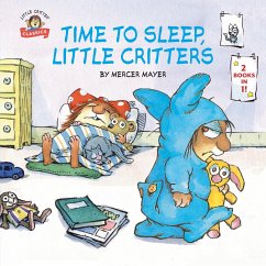 Time to Sleep, Little Critters: 2-Books-In-1 - Mayer, Mercer