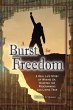 A Burst For Freedom - Bild 1