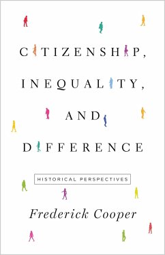 Citizenship, Inequality, and Difference - Cooper, Frederick