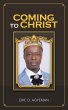 Coming to Christ - Bild 1
