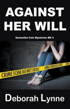 Against Her Will - Lynne, Deborah