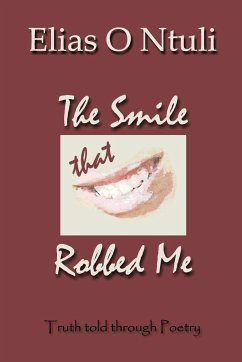 The Smile That Robbed Me - Ntuli, Elias O