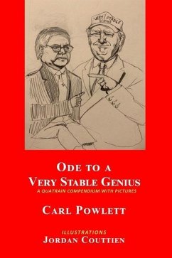 Ode to a Very Stable Genius - Powlett, Carl