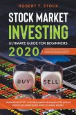 Stock Market Investing Ultimate Guide For Beginners in 2020