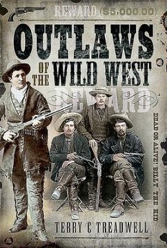 Outlaws of the Wild West - Treadwell, Terry C