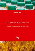 Mass Production Processes