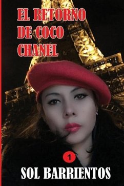 El Retorno de Coco Chanel - Barrientos, Sol