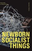 Newborn Socialist Things