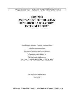 2019-2020 Assessment of the Army Research Laboratory - National Academies of Sciences Engineering and Medicine; Division on Engineering and Physical Sciences; Laboratory Assessments Board; Army Research Laboratory Technical Assessment Board