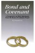 Bond and Covenant - Bild 1